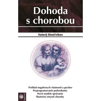 Kniha Dohoda s chorobou - Valerij Sineľnikov (E-Kniha)