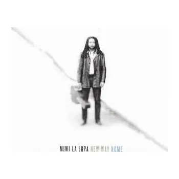 Zahraniční hudba LP MiWi La Lupa: New Way Home 2014