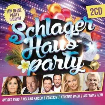 Zahraniční hudba 2CD Various: Schlager-hausparty 2022