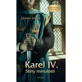 Kniha Karel IV. - Jaromír Jindra (E-Kniha)