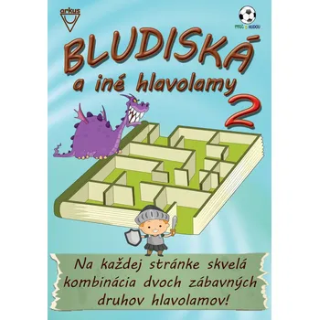Bystrá hlava Bludiská a iné hlavolamy 2 - Richard Mečíř, Jela Mlčochová