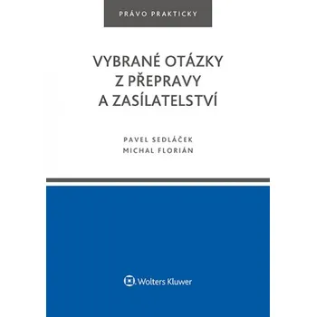 Kniha Vybrané otázky z přepravy a zasílatelství (E-kniha)