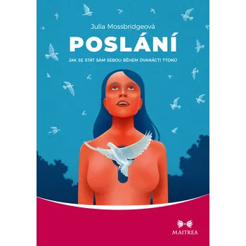 Osobní rozvoj Poslání - Julia Mossbridgeová (2021, brožovaná)