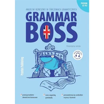 Anglický jazyk Grammar Boss. Angielski biznesowy w ćw w.2 - Janda Krystyna, Montgomery Katarzyna