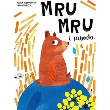 Pohádka Mru Mru i jagoda - Happonen, Kaisa