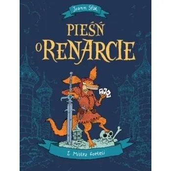 Komiks pro dospělé Pieśń o Renarcie 1 Mistrz forteli - Joann Sfar