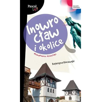 Cestování Pascal Lajt Inowrocław i okolice - Kluczwajd Katarzyna