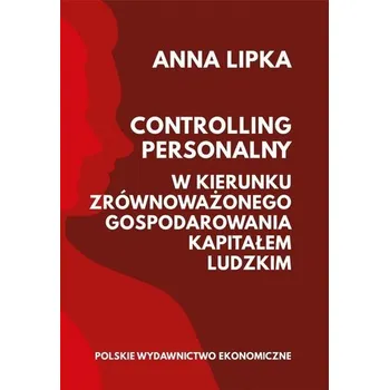 Controlling personalny - Lipka Anna, Winnicka-Wejs Alicja, Acedański Jan