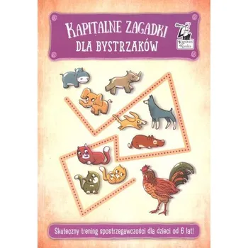 Cizojazyčná kniha Kapitalne zagadki dla bystrzaków - praca zbiorowa