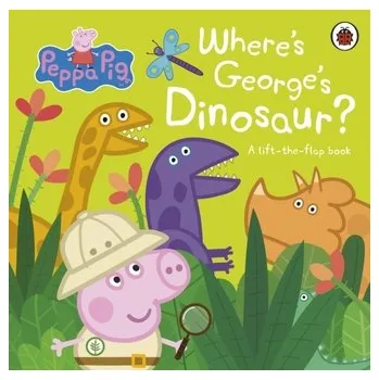 Kniha Peppa Pig: Where's George's Dinosaur?: A Lift The Flap Book - Peppa Pig