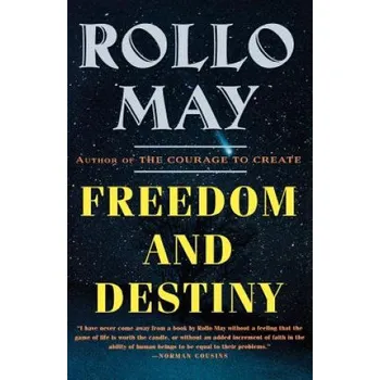 Cestování Freedom and Destiny – Rollo May (EN)