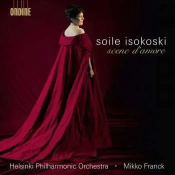 Zahraniční hudba CD Soile Isokoski: Scene D'Amour 2010