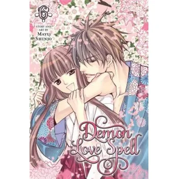 Demon Love Spell, Vol. 6 – Mayu Shinjo (EN)