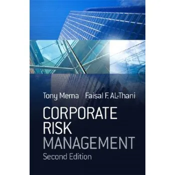Corporate Risk Management 2e – Tony Merna (EN)