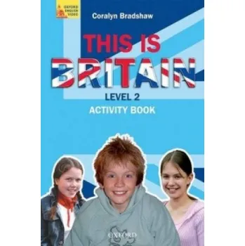 Cizí jazyk This is Britain, Level 2: Student's Book – Coralyn Bradshaw (EN)