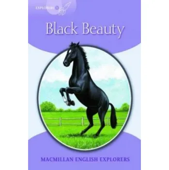 Explorers Readers 5 Black Beauty – Mary Bowen,Printha Ellis,Wendy Wren (EN)