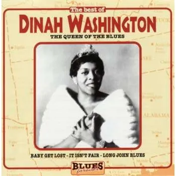 Zahraniční hudba CD Dinah Washington: The Best Of Dinah Washington The Queen Of The Blues 2017 Blues Forever
