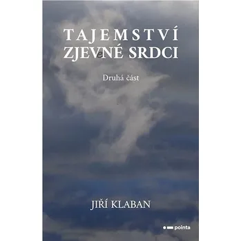 Kniha Tajemství zjev(e)né srdci - 2. část Ekniha