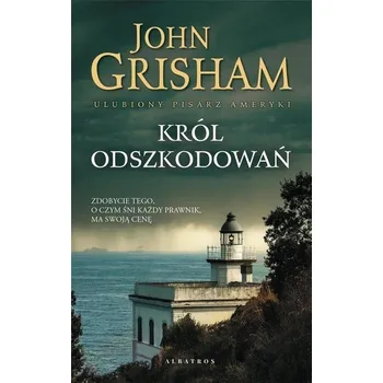 Kniha Król odszkodowań - John Grisham