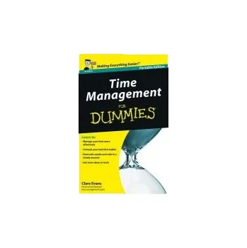 Time Management For Dummies, UK Edition - Evans, Clare