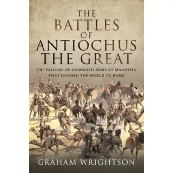 The Battles of Antiochus the Great - Wrightson, Graham