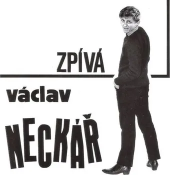 Česká hudba Václav Neckář zpívá pro mladé - Václav Neckář