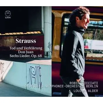 Zahraniční hudba CD Richard Strauss: Tod Und Verklärung; Don Juan; Sechs Lieder, Op. 68 2024