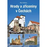 Hrady a zříceniny v Čechách - Petr…
