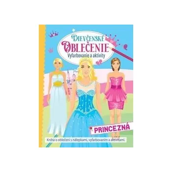 Dievčenské oblečenie Princezná
