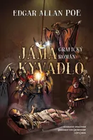 Jáma a kyvadlo - Edgar Allan Poe (2023, pevná)