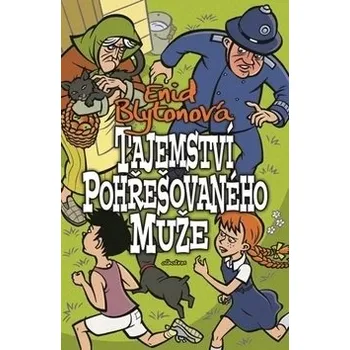 Tajemství pohřešovaného muže - Enid Blyton - 2016