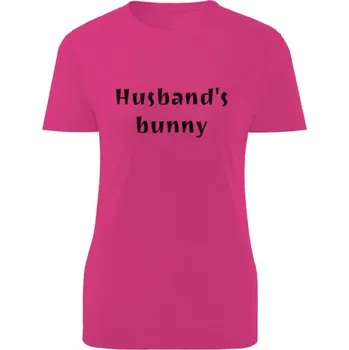 Dámské tričko Tričko s potiskem Husband´s bunny dámské