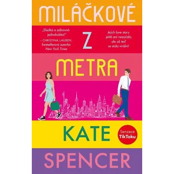 Kniha Miláčkové z metra - Kate Spencer (E-Kniha)