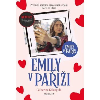 Kniha Emily v Paříži (1. díl) - Catherine Kalengula (E-Kniha)