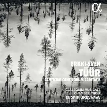 Zahraniční hudba CD Erkki-Sven Tüür: Canticum Canticorum Caritatis 2023