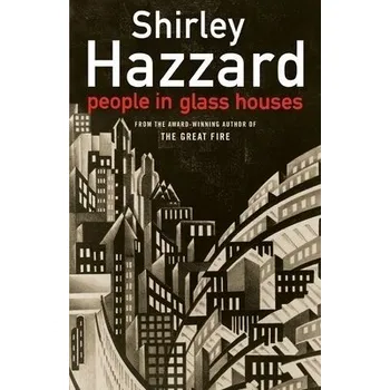 Cizí jazyk People In Glass Houses - Hazzard, Shirley