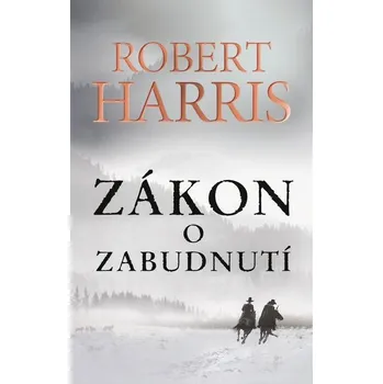 Kniha Zákon o zabudnutí - Robert Harris (E-Kniha)