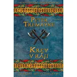 Krev v ráji - Peter Tremayne (2023,…