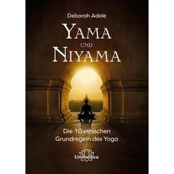 Yama und Niyama - Adele, Deborah