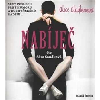 Nabíječ - Alice Claytonová