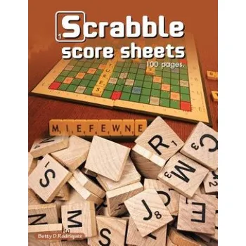 Kniha Scrabble Score Sheets: Enjoy leisure time with 100 pages crossword game for 2 Players – Betty Rodriquez (EN)