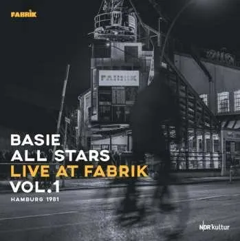 Zahraniční hudba LP Count Basie's All Stars: Live At Fabrik Hamburg 1981 2023 180g 180gr. Vinyl