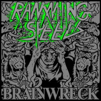 Zahraniční hudba Ramming Speed - Brainwreck (CD, CANDLE291CD)