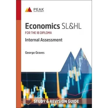 Economics SL&HL: Internal Assessment - Graves, George