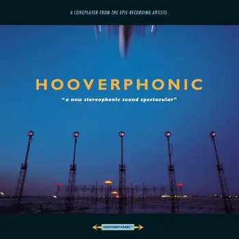 Zahraniční hudba Hooverphonic - A New Stereophonic Sound Spectacular (CD, MOCCD13933)