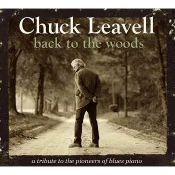 Zahraniční hudba CD Chuck Leavell: Back To The Woods 2013