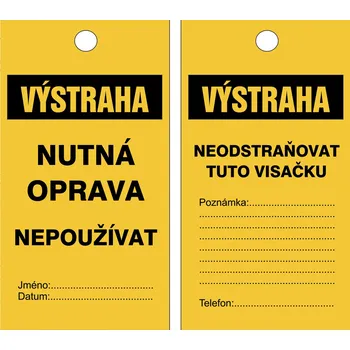 Obalový materiál Informační visačka – VÝSTRAHA, NUTNÁ OPRAVA, NEPOUŽÍVAT, 90 × 170 mm