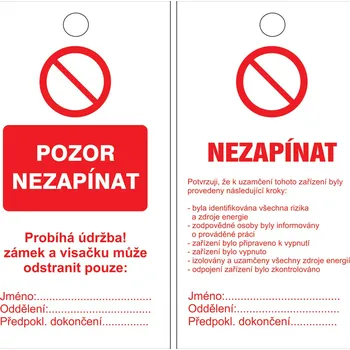 Obalový materiál Informační visačka – POZOR NEZAPÍNAT, 90 × 170 mm