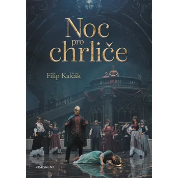 Kniha Noc pro chrliče - Filip Kalčák (E-Kniha)