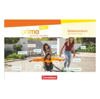 Německý jazyk Prima aktiv - Deutsch für Jugendliche - A1: Gesamtband – Anita Grunwald,Peter Hubertus (DE)